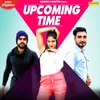 About Upcoming Time Song